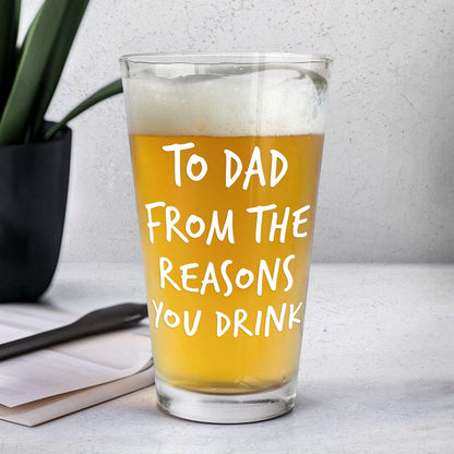 Personalized "Reasons You Drink" Beer Glass - A Special Father’s Day Gift for Dad