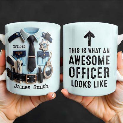 This Is What An Awesome Officer Looks Like - Personalized Custom Coffee Mug