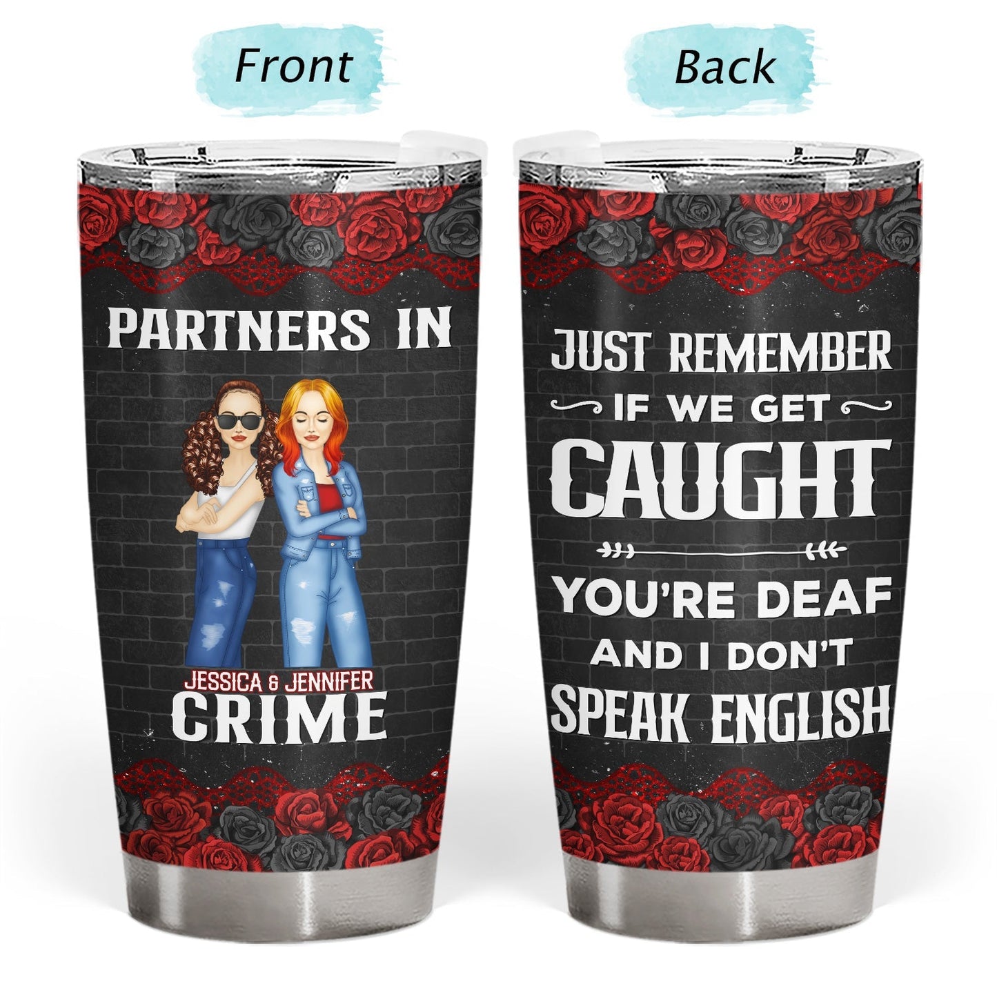 Custom Bestie Tumbler – Partners In Crime If We Get Caught (Perfect Gift!)