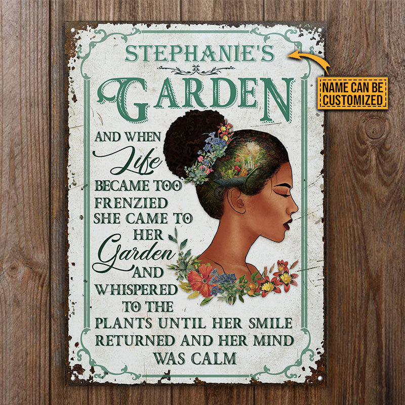 Garden Black Girl And When Life Became - Personalized Custom Classic Metal Signs