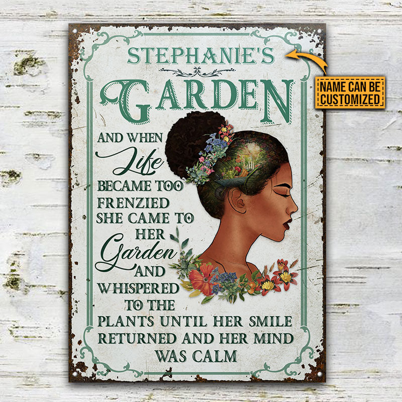 Garden Black Girl And When Life Became - Personalized Custom Classic Metal Signs