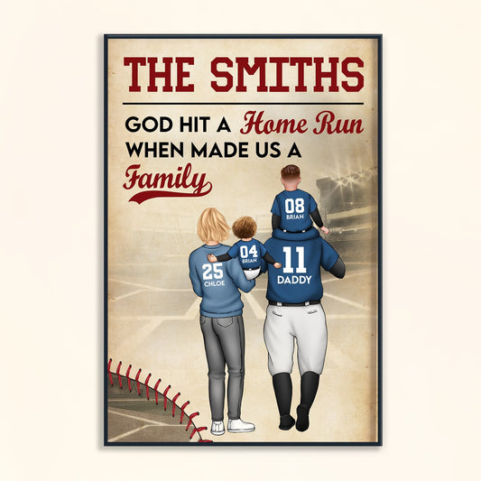 God Hit A Home Run When He Made Us A Family - Personalized Custom Poster / Canvas