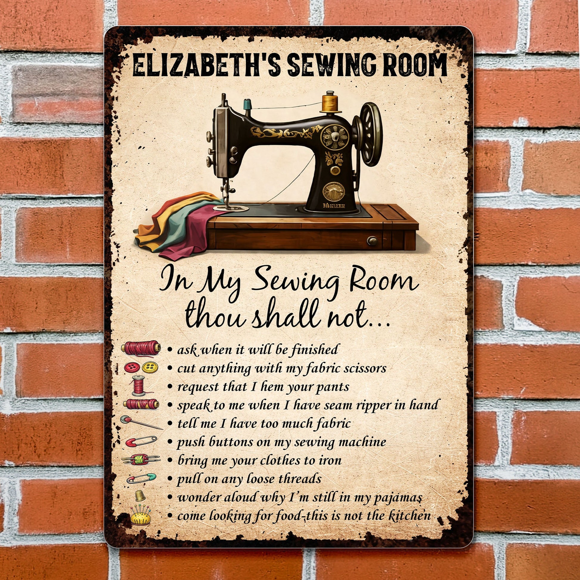 In My Sewing Room, Thou Shall Not, Sewing Machine and Scissors