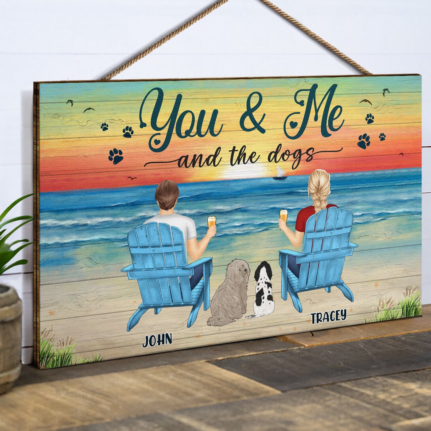 You And Me And The Dogs Peace Beach View - Gift For Pet Lovers - Personalized Wood Rectangle Sign