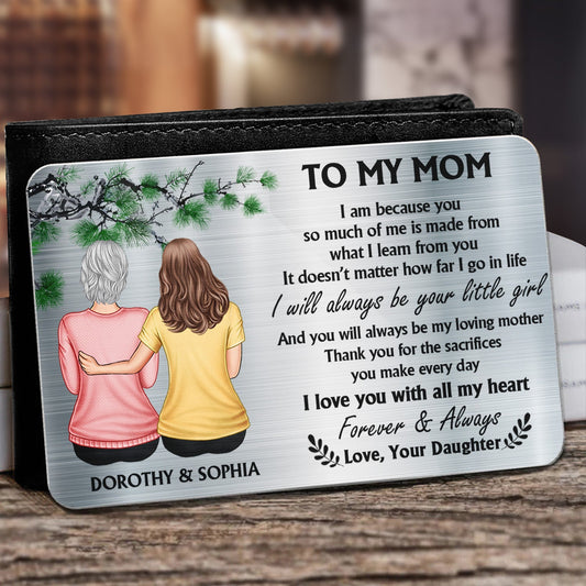 So Much Of Me Is Made From - Gift For Mother - Personalized Aluminum Wallet Card