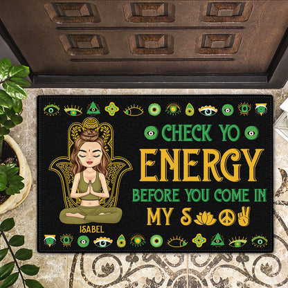 Please Be Mindful Of The Energy You Bring Into This Space - Birthday, Loving Gift For Yourself, Women, Yoga Lovers - Personalized Doormat