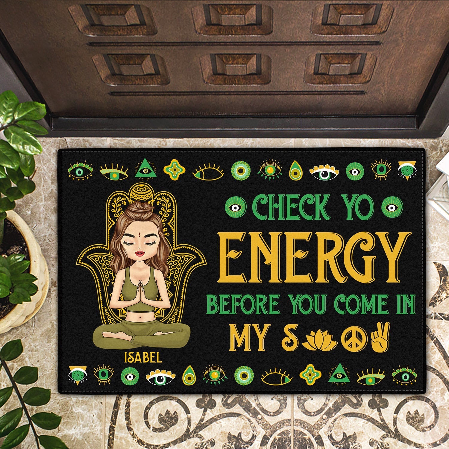 Please Be Mindful Of The Energy You Bring Into This Space - Personalized Doormat