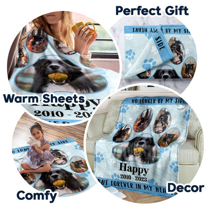 No Longer By My Side But Forever In My Heart - Personalized Custom Pet Photo Memorial Blanket