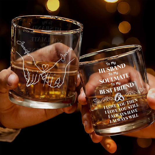 Personalized husband whiskey glass featuring romantic quote and custom names holding hands design