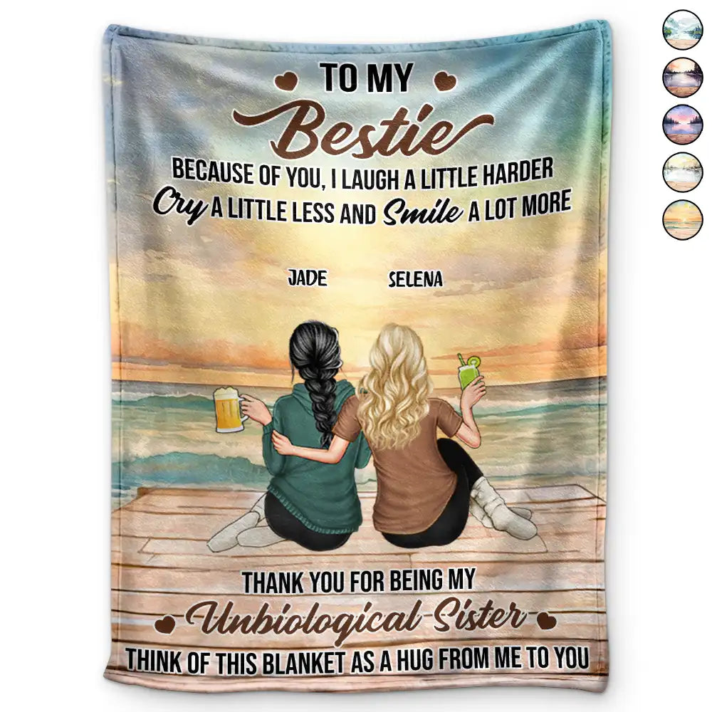Gift For Bestie,Love - Because Of You I Laugh A Little Harder - Personalized Fleece Blanket, Sherpa Blanket