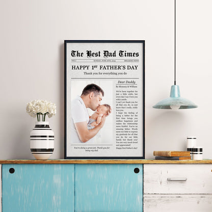The Best Dad Times - Personalized Happy 1st Father’s Day Photo Poster / Canvas