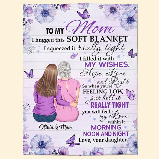 “Hold This Really Tight” Personalized Blanket - Gift for Mom From Daughter