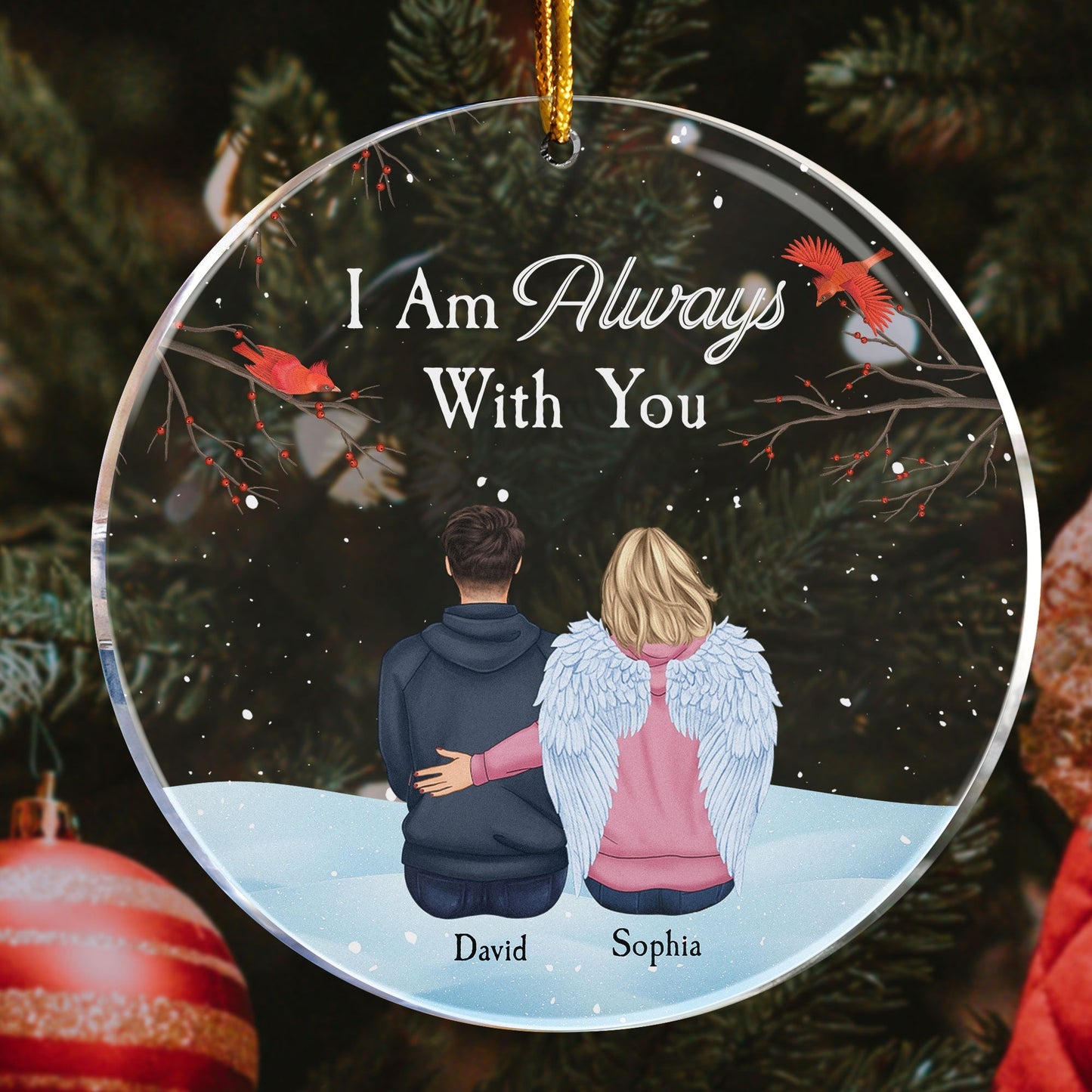 I Am Always With You - Personalized Circle Acrylic Ornament