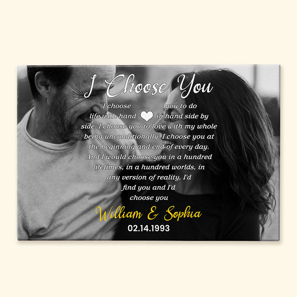 I Choose You To Do Life With Hand In Hand - Personalized Wrapped Photo Canvas