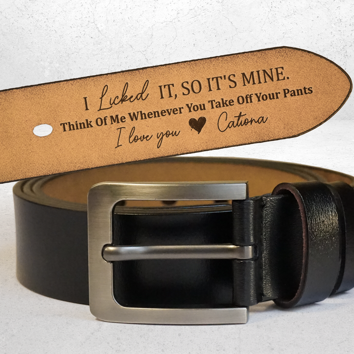 “I Licked It So It’s Mine” Personalized Leather Belt - Funny Gift For Husband