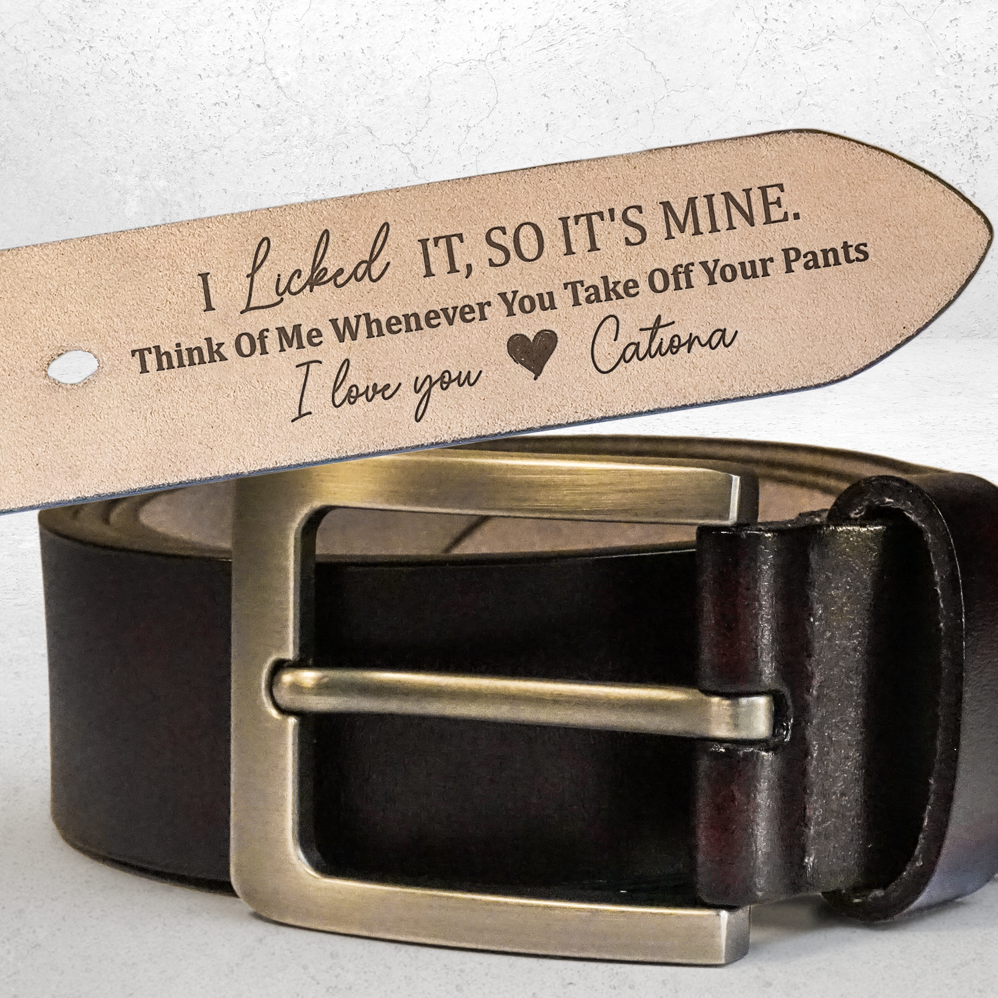 “I Licked It So It’s Mine” Personalized Leather Belt - Funny Gift For Husband