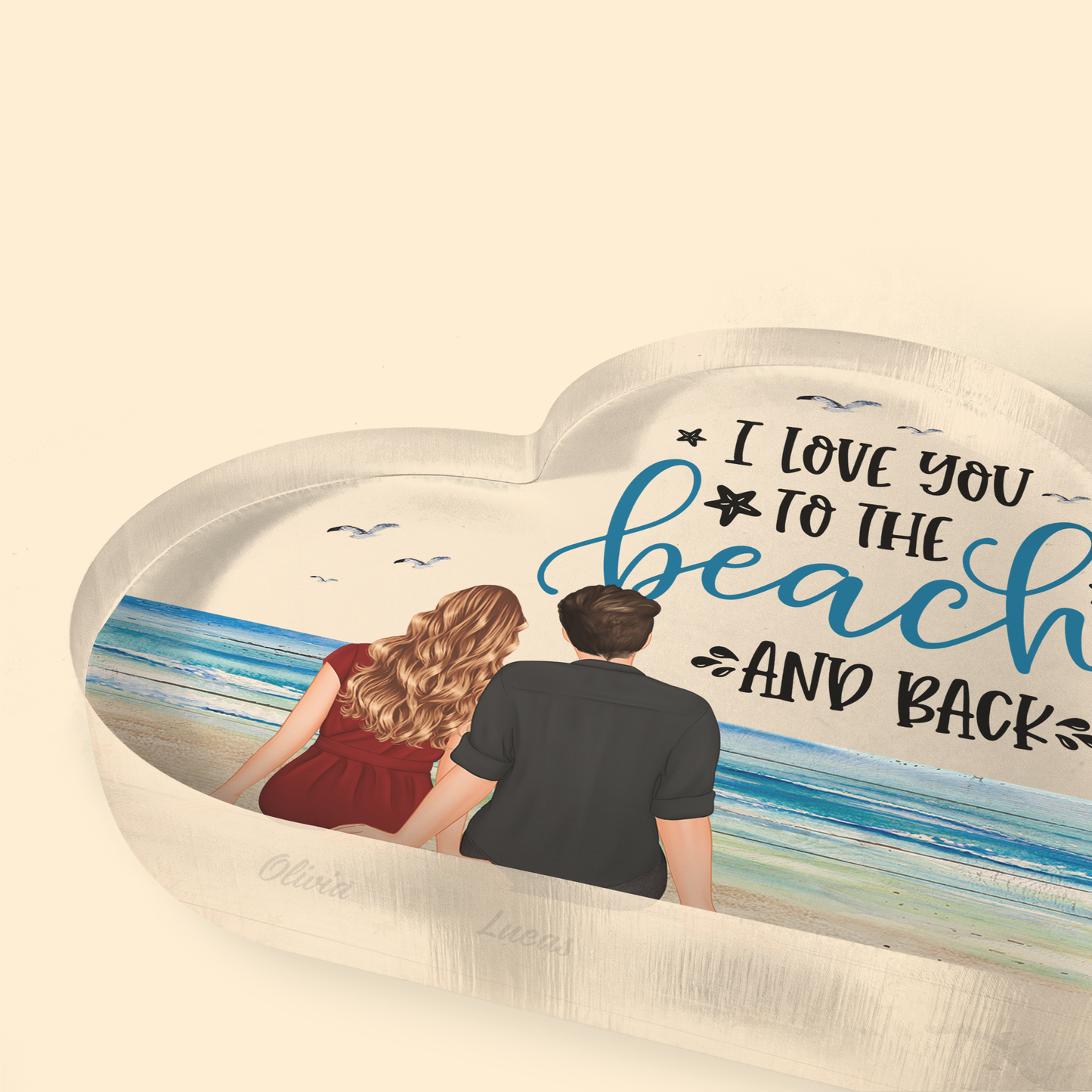 I Love You To The Beach And Back - Personalized Heart Shaped Acrylic Plaque