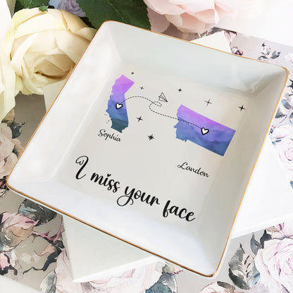 I Miss Your Face - Custom Multiple States - Personalized Jewelry Dish