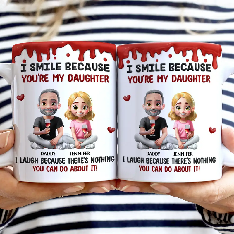 “I Smile Because You Are My Child” Personalized Mug - Gift from Mom & Dad - Birthday Gift for Daughter or Son