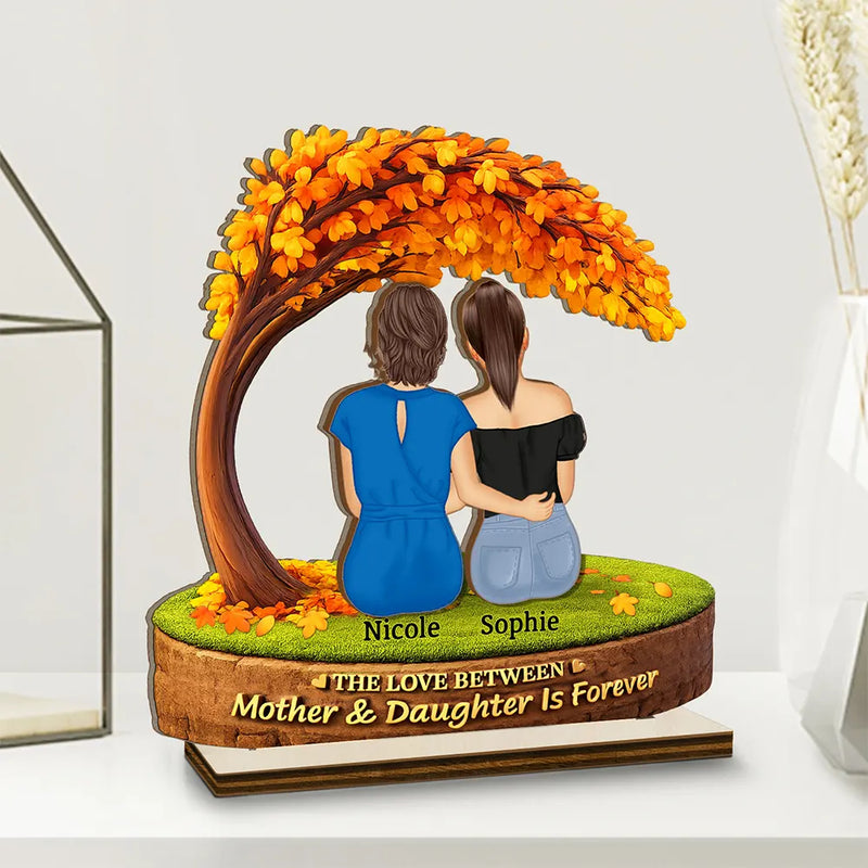 The Love Between Mother & Daughter - Personalized Custom Shaped 2-Layered Wooden Plaque