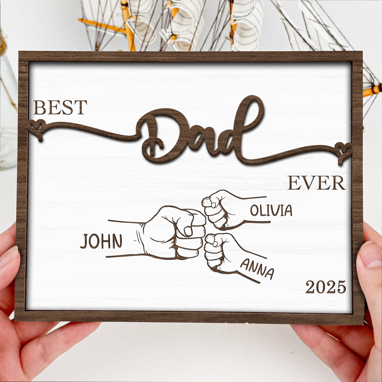 Best Dad Ever - Personalized 2-Layered Wood Plaque