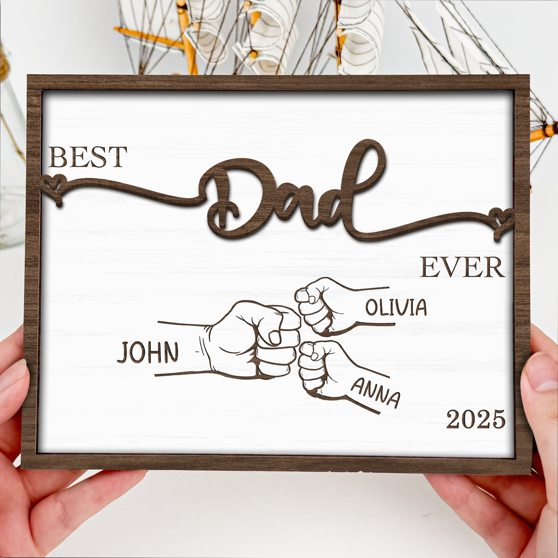 Best Dad Ever - Personalized 2-Layered Wood Plaque