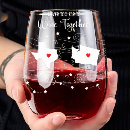 Long Distance Wine Glass - Personalized Custom Multi States Wine Glass