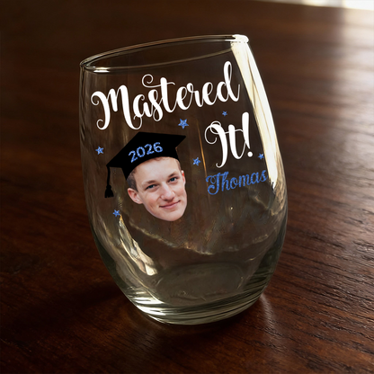 “Mastered It” Custom Funny Face Wine Glass - Personalized Graduation Gift