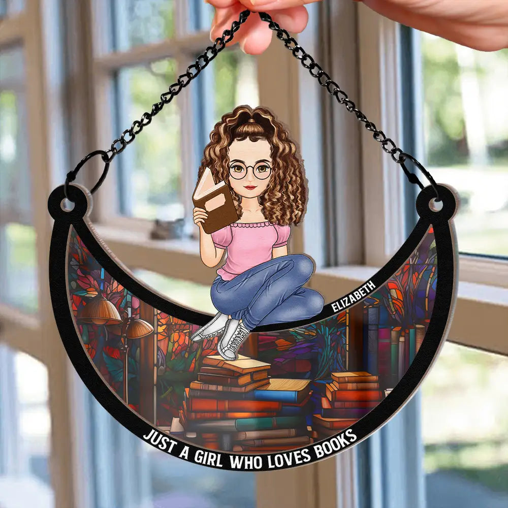 Just A Girl Who Loves Books - Personalized Window Hanging Suncatcher Ornament