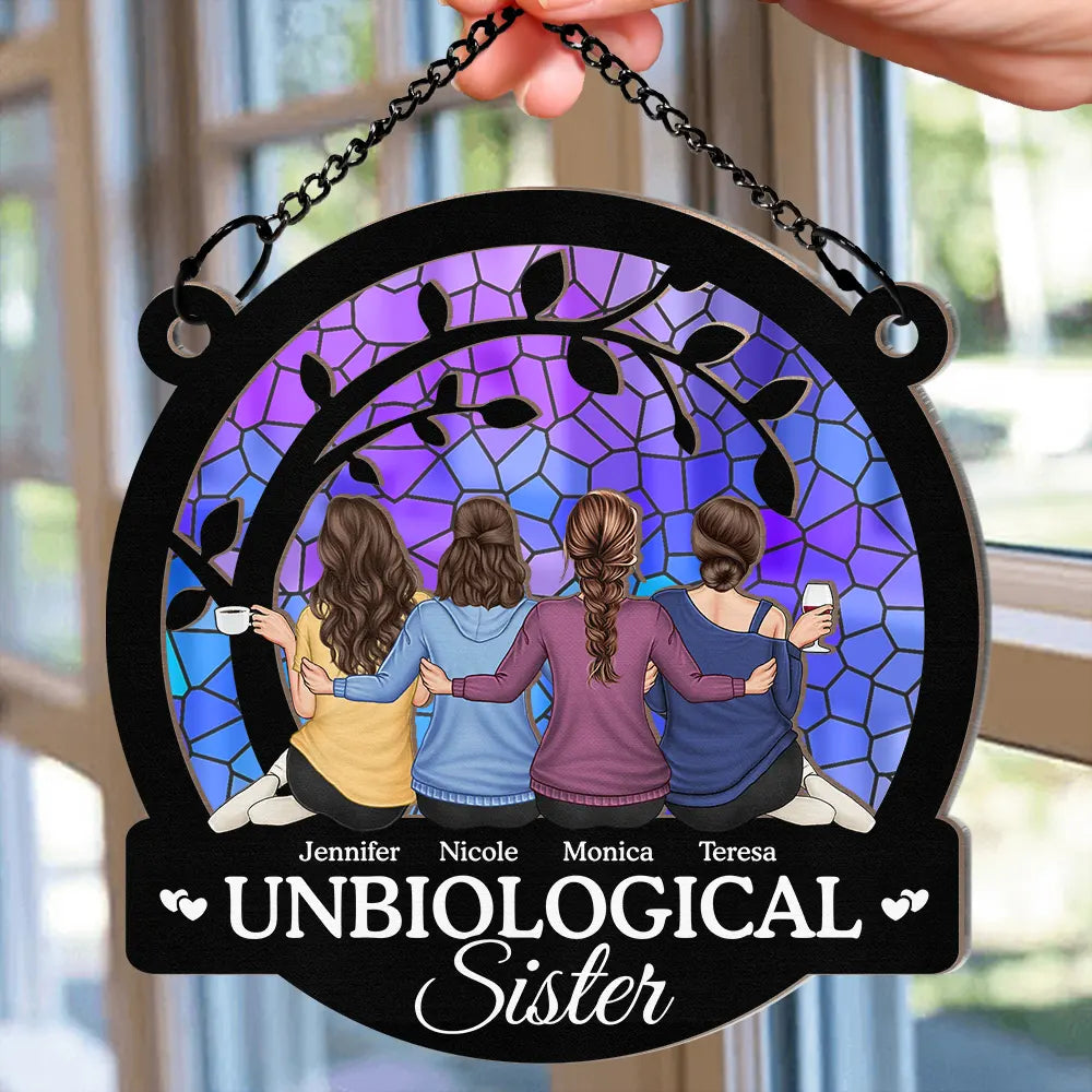 Bestie Unbiological Sister - Personalized Window Hanging Suncatcher Ornament