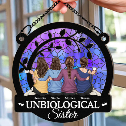 Bestie Unbiological Sister - Personalized Window Hanging Suncatcher Ornament