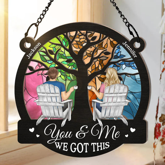 Gift For Couples - Four Seasons We Got This - Personalized Window Hanging Suncatcher Ornament