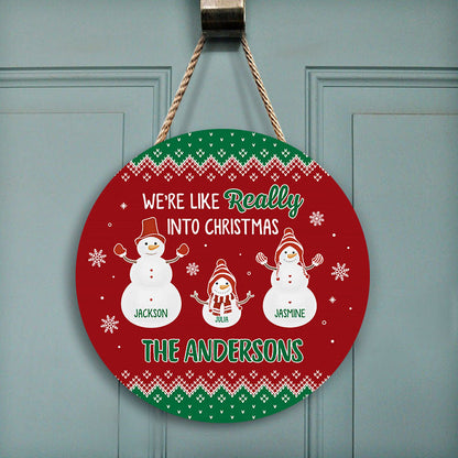 Snowman Family Really Into Christmas - Personalized Custom Wood Circle Sign