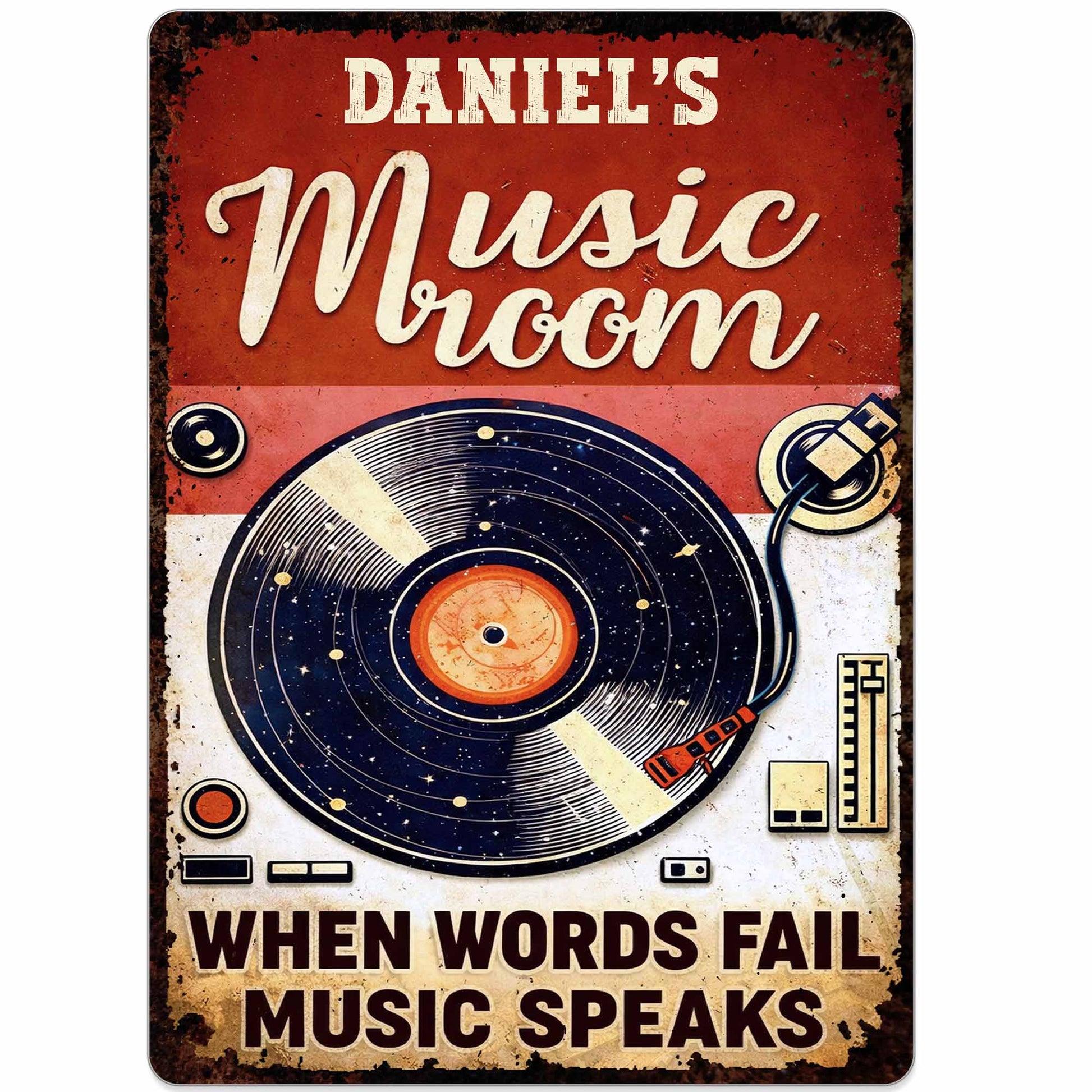 When Words Fail Music Speaks - Personalized Vinyl Record Metal Sign for Music Room