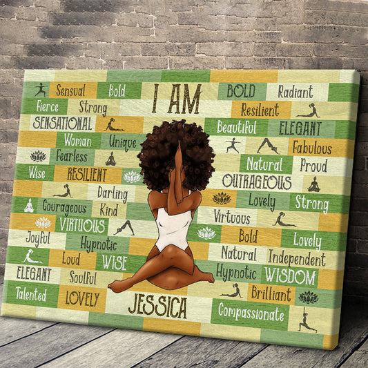 Personality Customized I Am Black Woman Yoga Pose Canvas / Poster - Custom Gift For Black Woman Girl