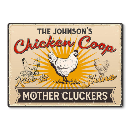 Personalized Rise And Shine Farm Chicken Coop - Custom Metal Sign
