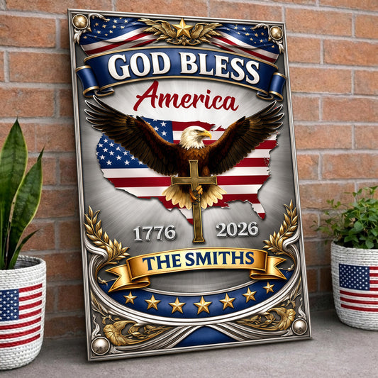 250th Anniversary God Bless America Metal Sign - Custom Name Eagle Decor