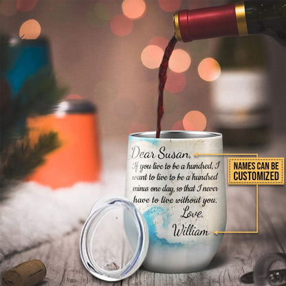 Heartfelt Personalized "A Hundred Minus One Day" Couples Beach Wine Tumbler