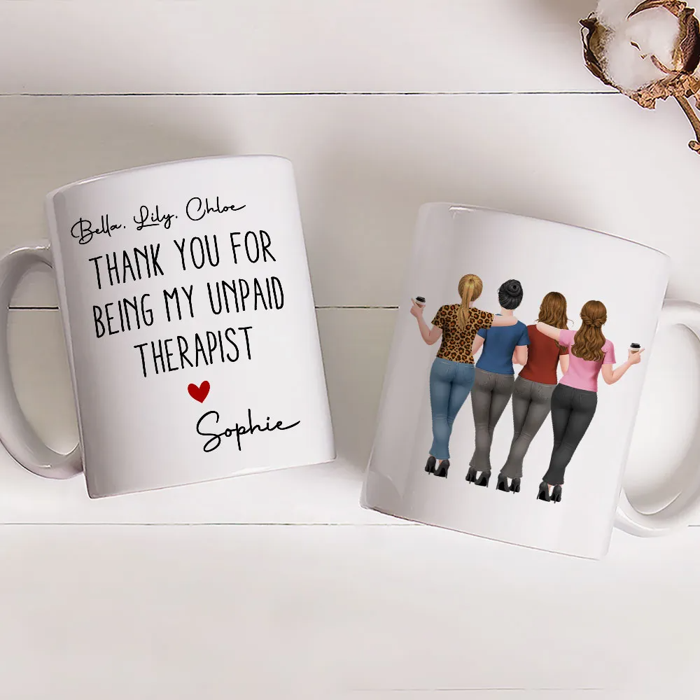 My Unpaid Therapist Besties - Personalized Custom Mug