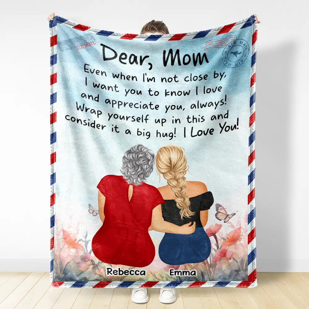 Gift For Mother,Gift For Daughter,Gift For Aunt,Mom - Daughters (Adult) - Mom Daughter Even When I'm Not Closed By - Personalized Fleece Blanket, Sherpa Blanket