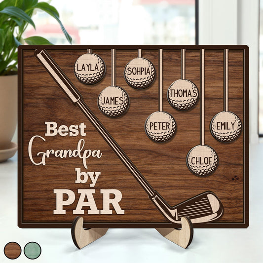 Best Dad & Grandpa By Par - Personalized 2-Layered Wooden Plaque