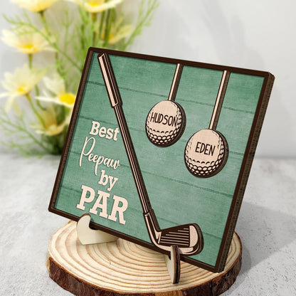 Best Dad & Grandpa By Par - Personalized 2-Layered Wooden Plaque