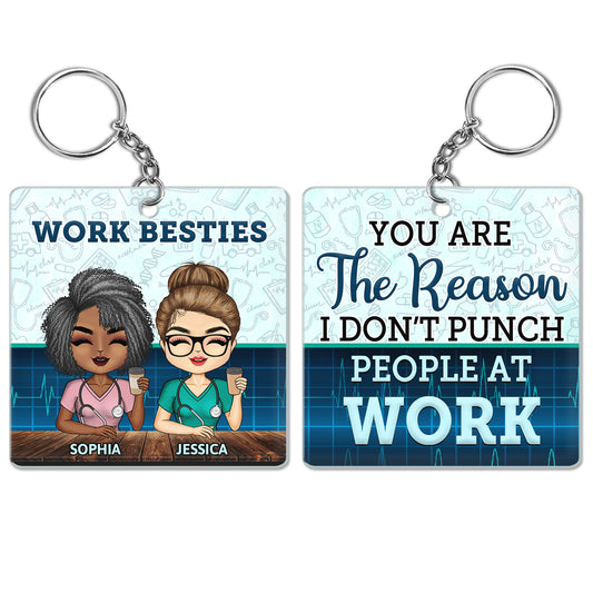Personalized Funny Work Bestie Keychain - Reason I Don't Punch People