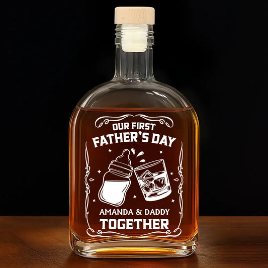 Gift For Father,Funny,New Dad,New baby - Our First Father's Day Together - Personalized Whiskey Bottle 