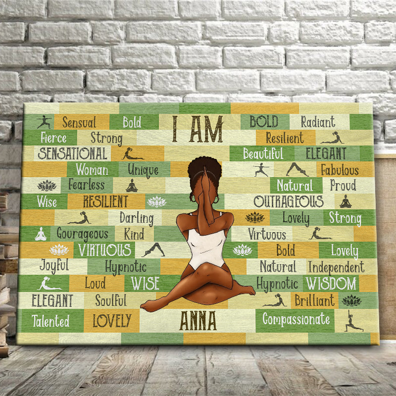 Personality Customized I Am Black Woman Yoga Pose Canvas / Poster - Custom Gift For Black Woman Girl