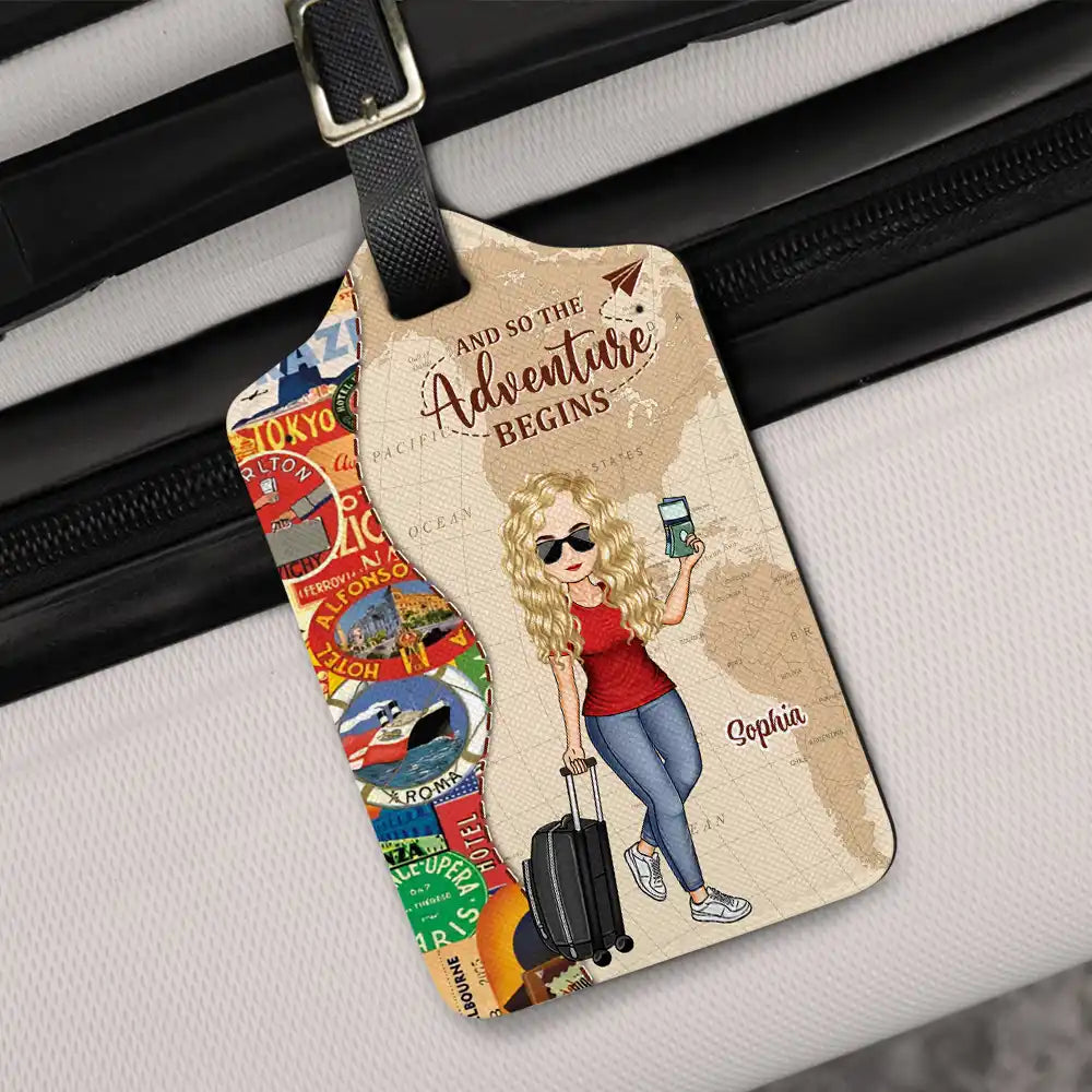 Travel, Gift For Yourself, Gift For Women, Gift For Men - And So The Adventure Begins Travel Lover - Personalized Luggage Tag