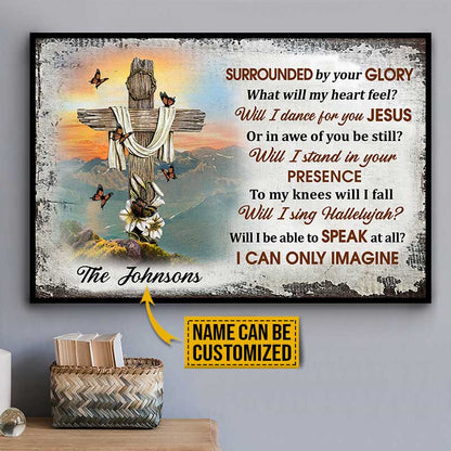 “I Can Only Imagine” - Personalized Christian Cross Canvas / Poster