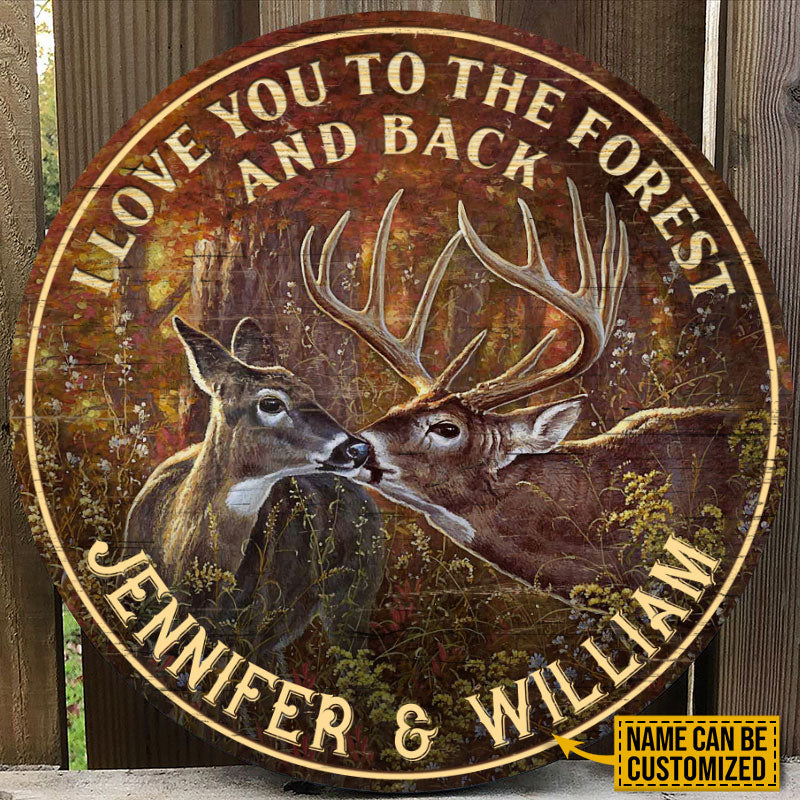 Personalized Deer I Love You To The Forest And Back Customized Wood Circle Sign