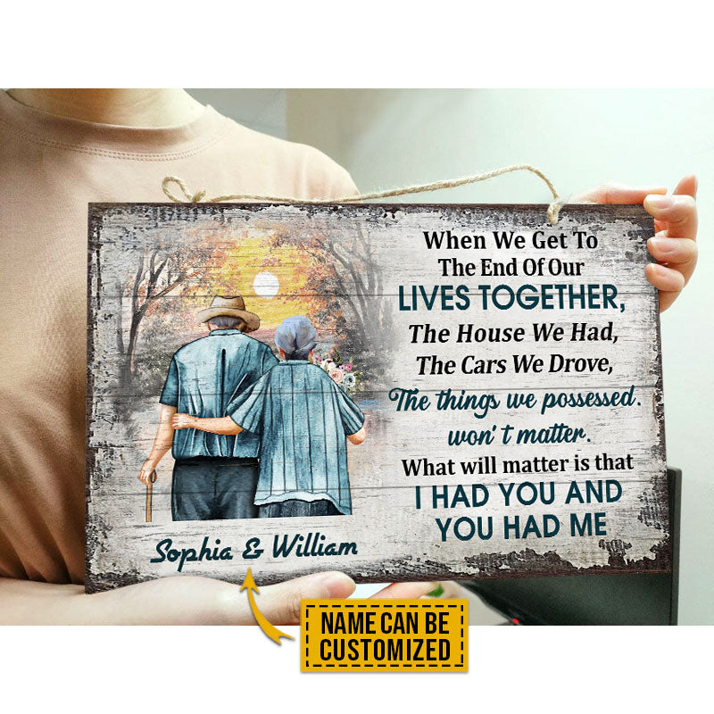 Personalized Family Old Couple When We Get Customized Wood Rectangle Sign