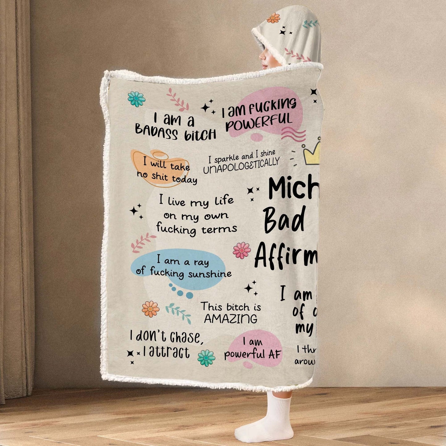 Personalized Bad Bitch Affirmations I Am Queen of Owning My Story Hooded Blanket